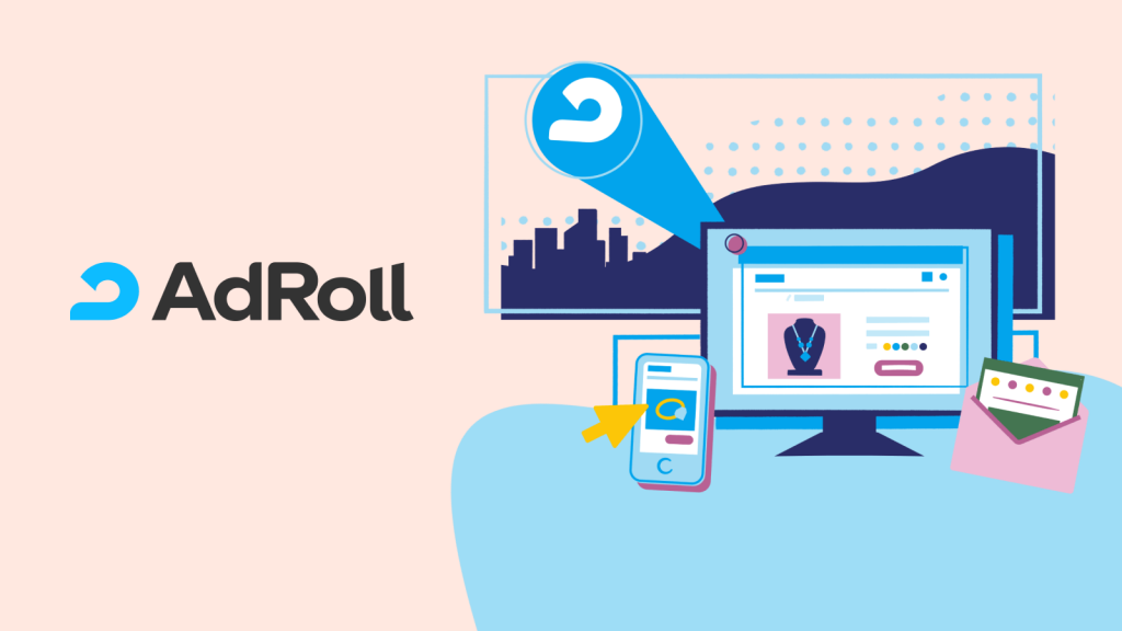 AdRoll Digital & Growth Marketing Platform